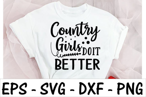 Cauntry Girls Dont Better Embroidery Design Review