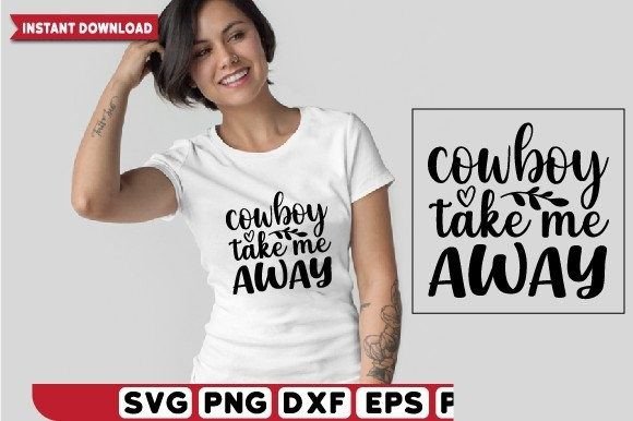 Cowboy Take Me Away Svg Design Review for Real Projects
