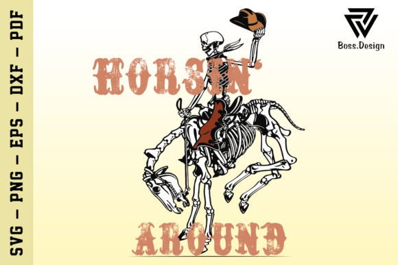 Horsing Around SVG Cowboy Skeleton Review for Real Projects
