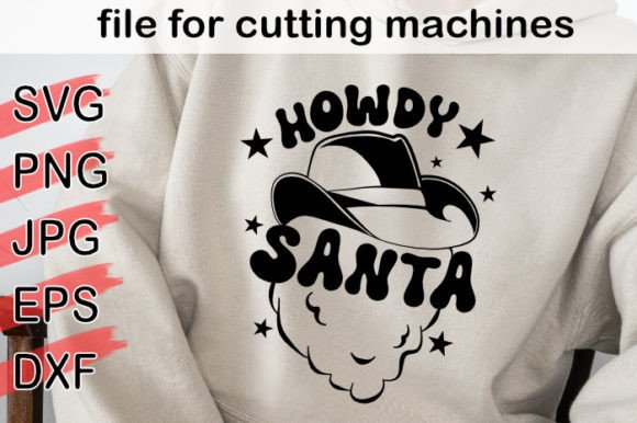 Howdy Santa SVG: A Versatile Embroidery Design for Seasonal Projects