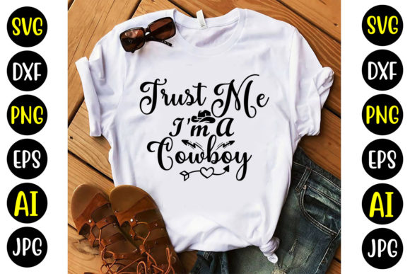 Trust Me I'm a Cowboy SVG: A Designer's Honest Take